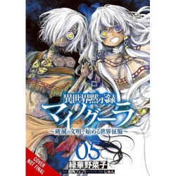 Apocalypse Bringer Mynoghra Manga V05 World Conquest Begins with the Civilization of Ruin