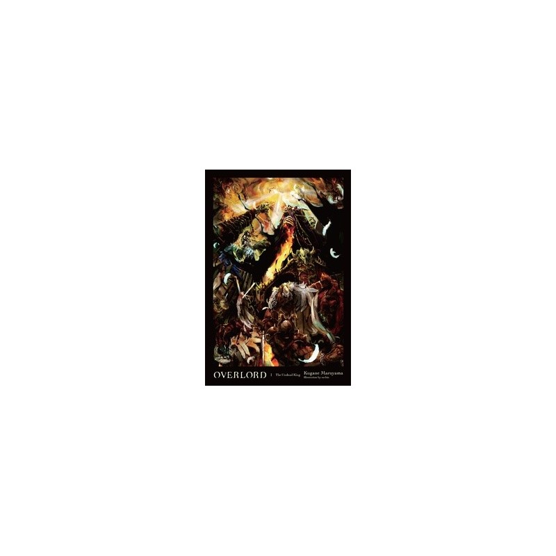 Overlord Novel V01 The Undead King
