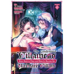 Condemned Villainess Goes Back in Time & Aims to Become the Ultimate Villain Manga V06