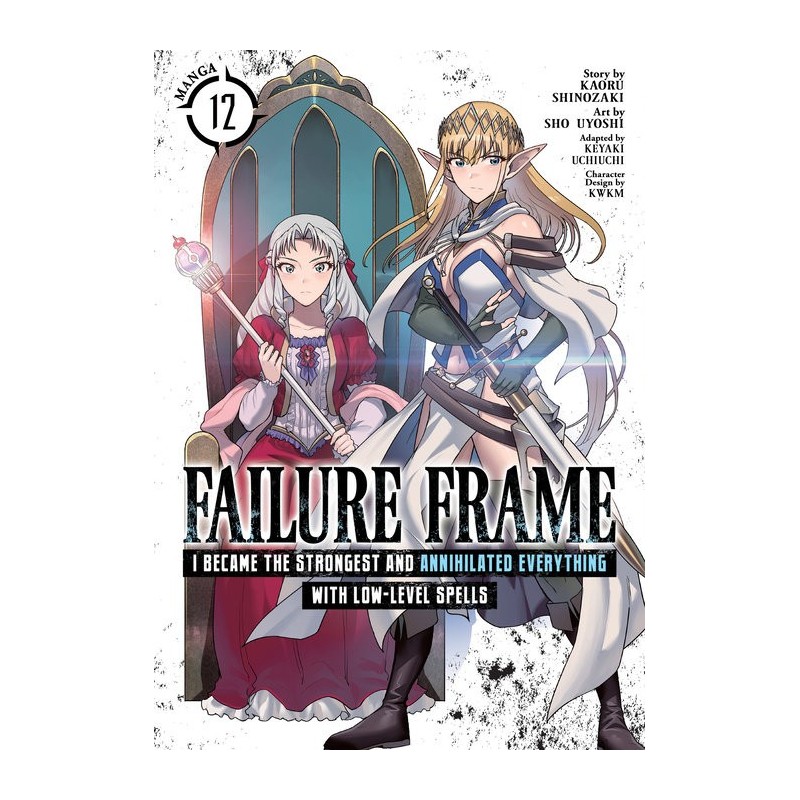Failure Frame Manga V12 I Became the Strongest & Annihilated Everything with Low-Level Spells