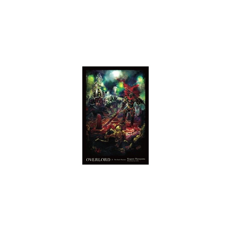 Overlord Novel V02 The Dark Warrior