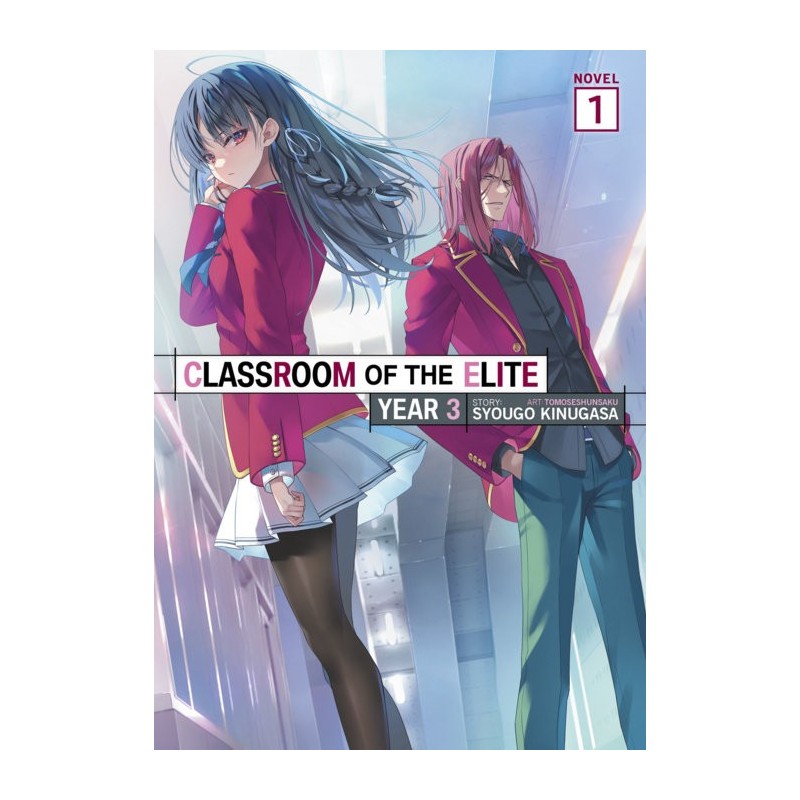 Classroom of the Elite Year 3 Novel V01