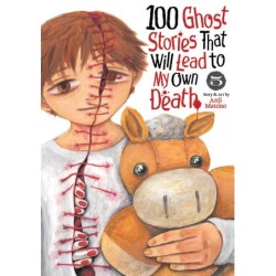 100 Ghost Stories That Will Lead to My Own Death V05