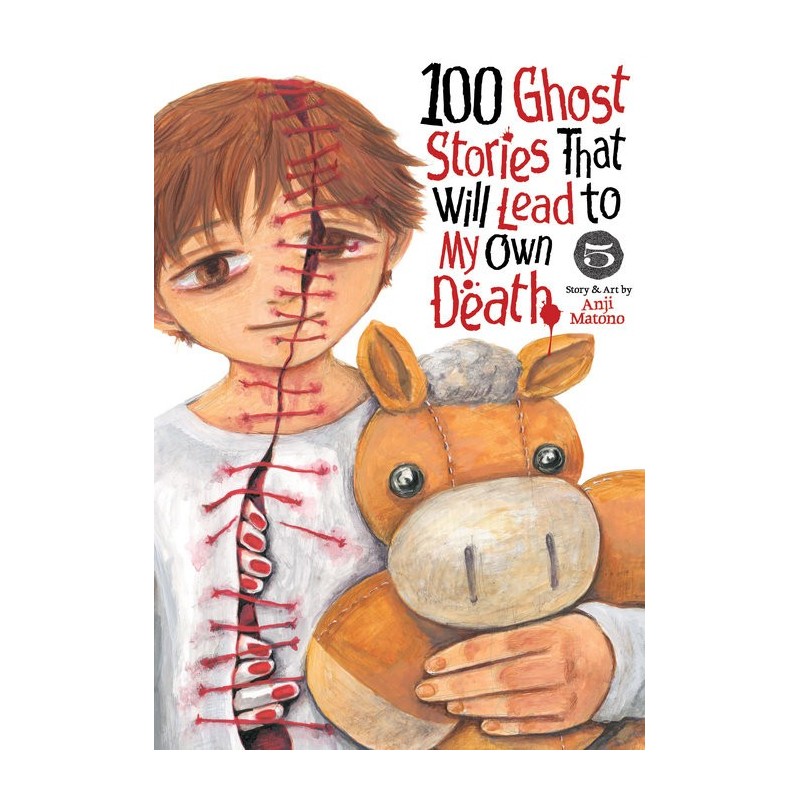 100 Ghost Stories That Will Lead to My Own Death V05