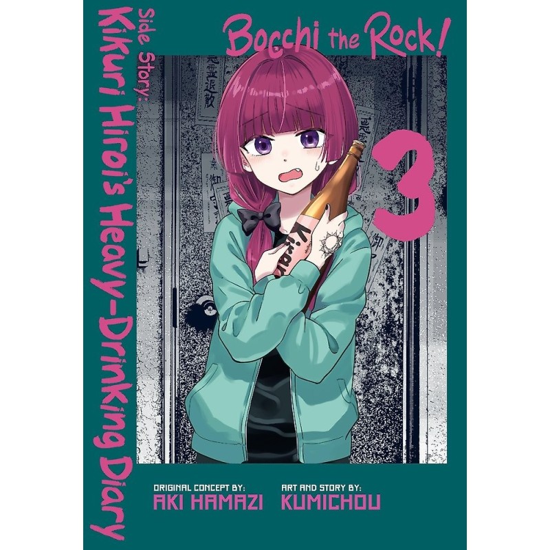 Bocchi the Rock! Kikuri Hiroi's Heavy-Drinking Diary V03