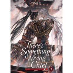 There's Something Wrong with the Chief Novel V03 Du Zhu You Bing