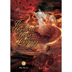 Three Hundred Years of Longing Novel V03 Bu Jian Shang Xian San Bai Nian