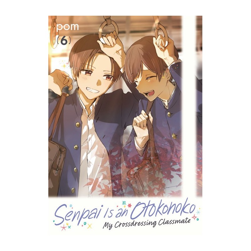 Senpai Is an Otokonoko My Crossdressing Classmate V06