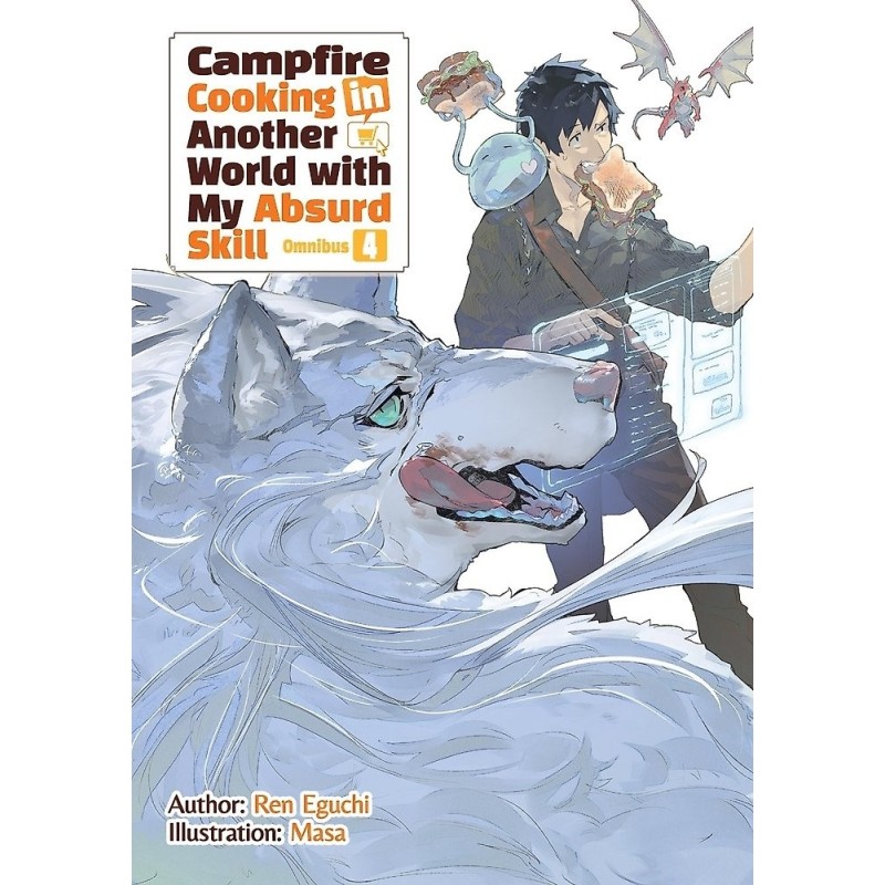 Campfire Cooking in Another World with My Absurd Skill Novel V04