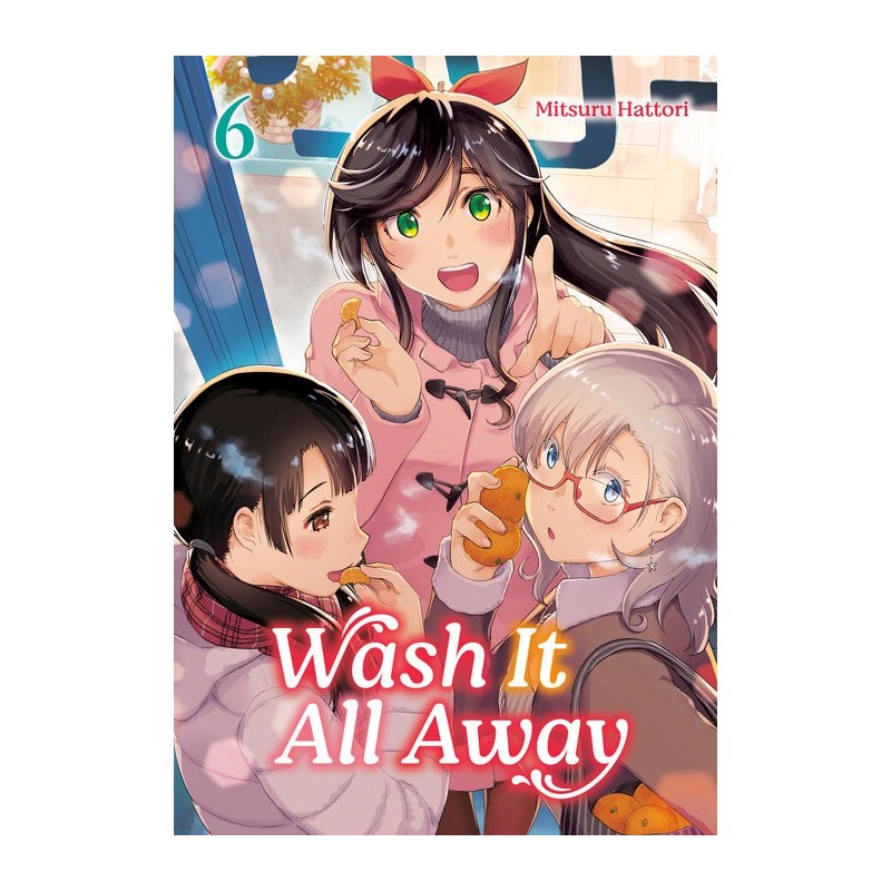 Wash It All Away Manga V06