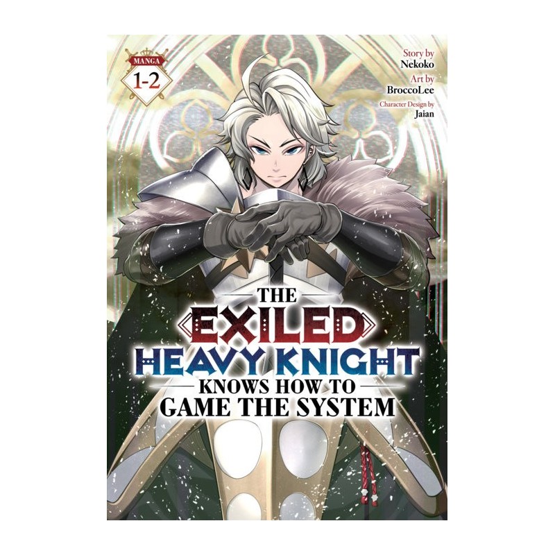 Exiled Heavy Knight Knows How to Game System Omnibus V01-V02