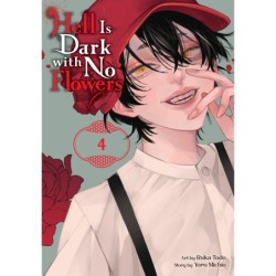 Hell Is Dark with No Flowers Manga V04