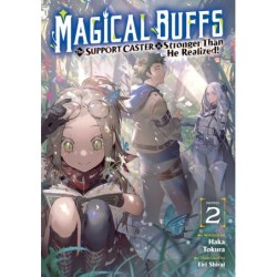 Magical Buffs Novel V02 The Support Caster Is Stronger Than He Realized!