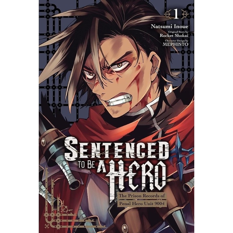 Sentenced to Be a Hero Manga V01 The Prison Records of Penal Hero Unit 9004