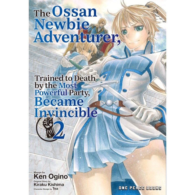 Ossan Newbie Adventurer, Trained to Death by the Most Powerful Party, Became Invincible V02