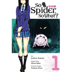 So I'm a Spider, So What? Manga V01