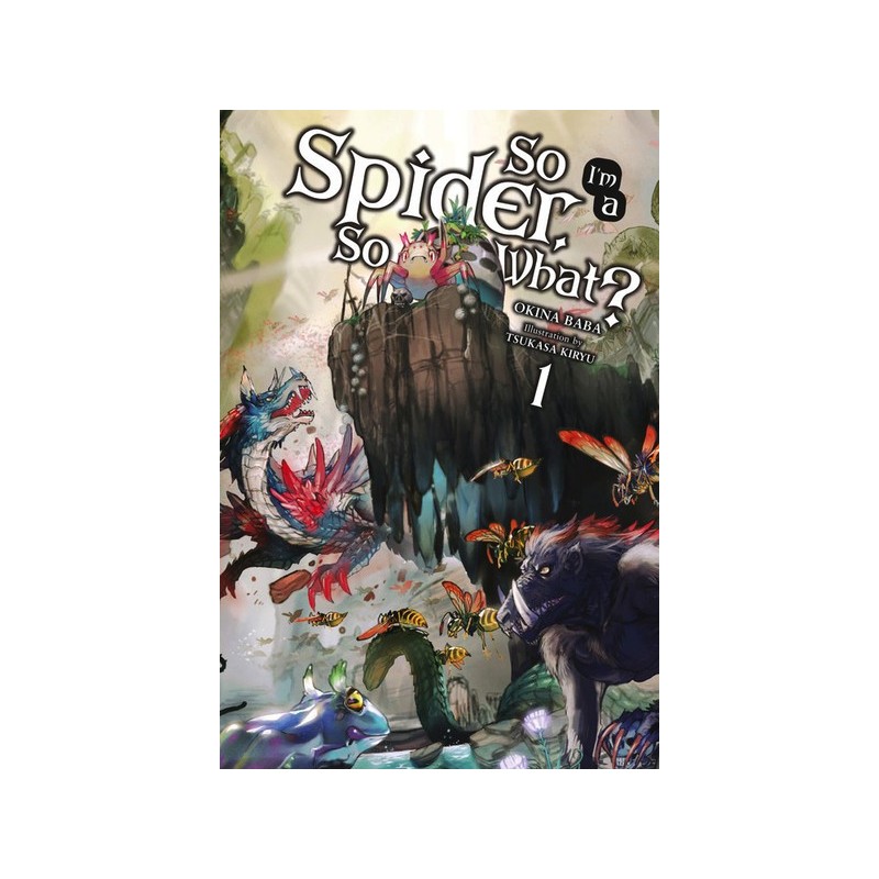 So I'm a Spider, So What? Novel V01