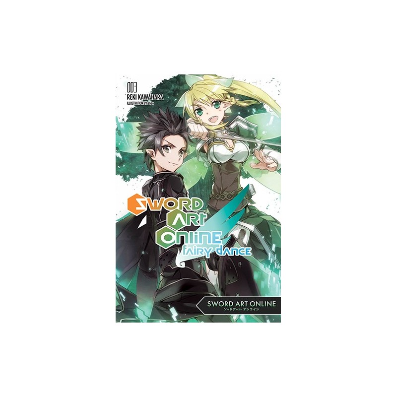 Sword Art Online Novel V03 Fairy Dance