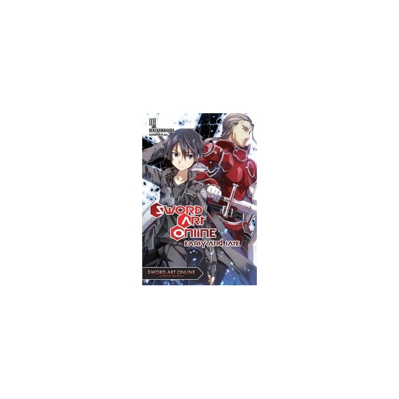 Sword Art Online Novel V08 Early & Late