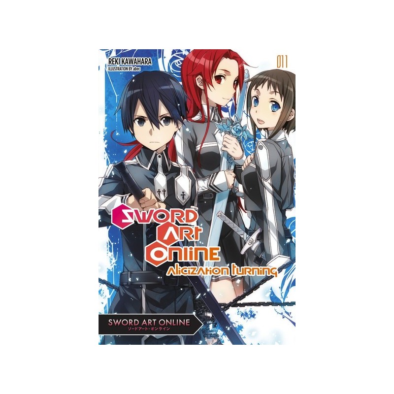 Sword Art Online Novel V11 Alicization Turning