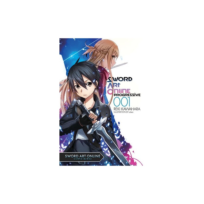Sword Art Online Progressive Novel V01