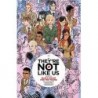 They're Not Like Us V01 Black Holes For the Young