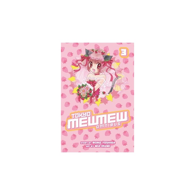 Tokyo Mew Mew Omnibus V03