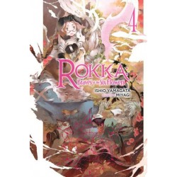 Rokka Braves of the Six Flowers Novel V04