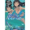Is It Wrong to Try to Pick Up Girls in a Dungeon? On the Side: Sword Oratoria Novel V06
